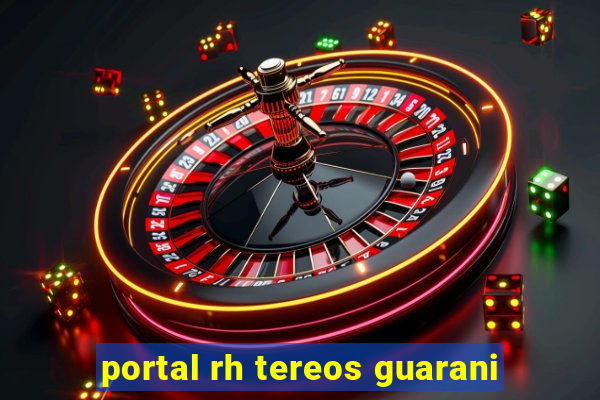 portal rh tereos guarani